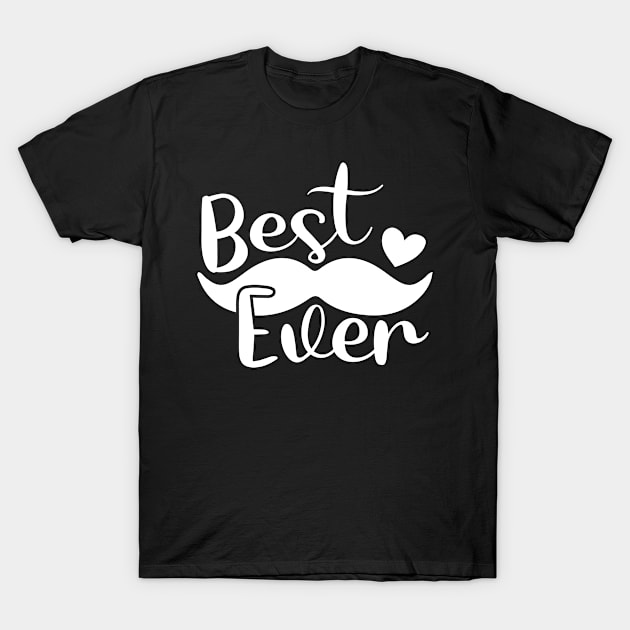 Best Dad Ever T-Shirt by Johner_Clerk_Design